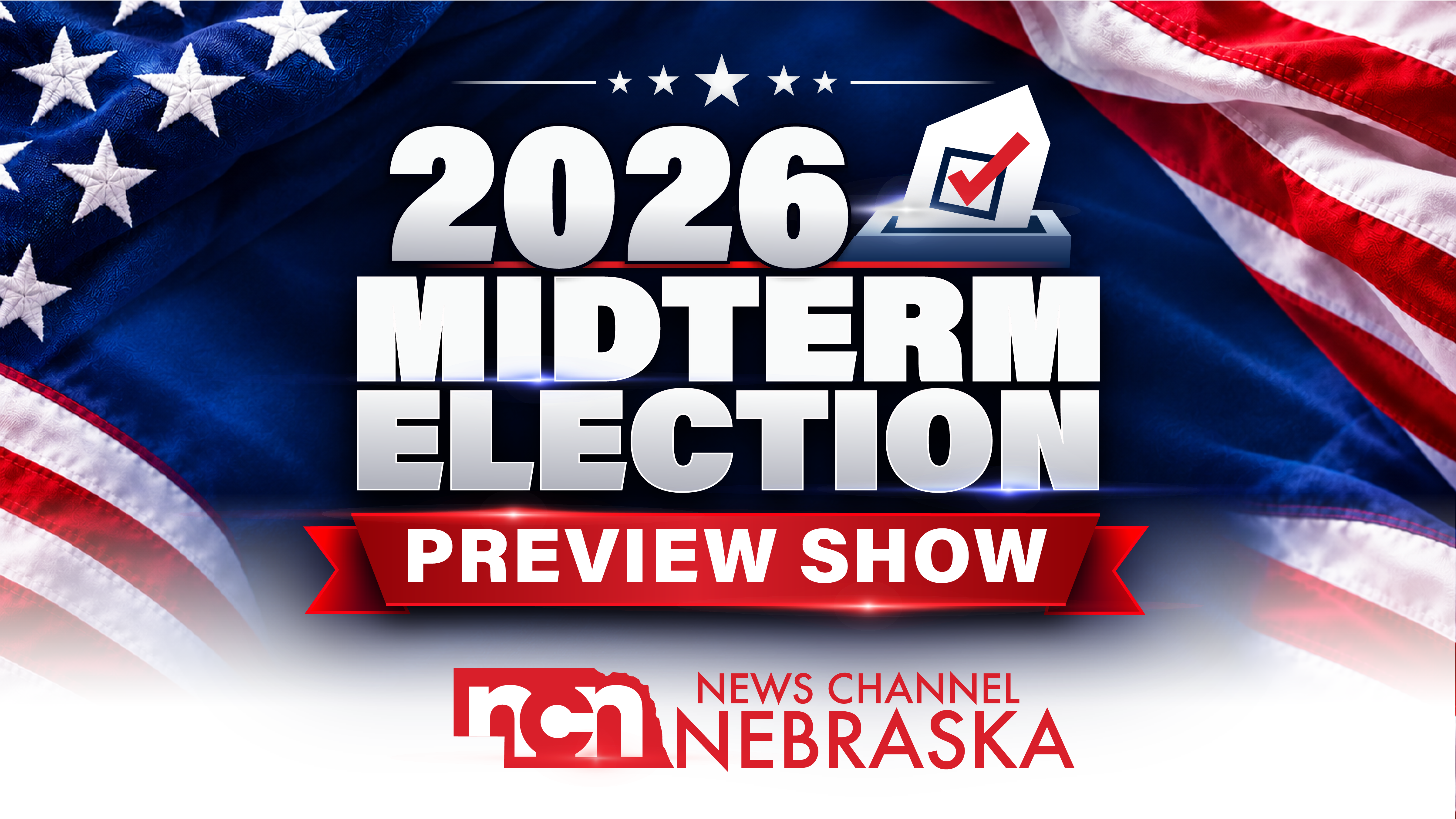 Weather Channel Topper NCN's 2026 Midterm Election Preview Show - Panhandle News Channel Nebraska